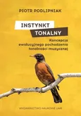 Instynkt tonalny - Piotr Podlipniak