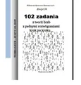 102 zadania z teorii liczb z pełnymi rozwiązaniami krok po kroku.. - Outlet - Wiesława Regel