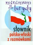Słownik polsko-włoski z rozmówkami Minimum turysty - Hanna Jezierska
