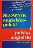 Słownik angielsko-polski, polsko-angielski - Outlet - Teresa Jaworska