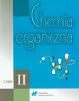 Chemia organiczna część 2 - Jonathan Clayden