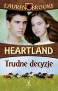Heartland 4 Trudne decyzje - Outlet - Lauren Brooke