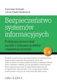 Bezpieczeństwo systemów informacyjnych - Outlet - Franciszek Wołowski