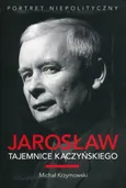 Jarosław Tajemnice Kaczyńskiego - Outlet - Michał Krzymowski