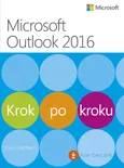 Microsoft Outlook 2016 Krok po kroku - Outlet - Joan Lambert