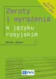 Zwroty i wyrażenia w języku rosyjskim - Monika Zdunik