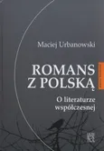 Romans z Polską - Maciej Urbanowski