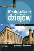W kalejdoskopie dziejów 1 Historia Zeszyt ćwiczeń - Stefan Ciara