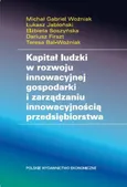 Kapitał ludzki w rozwoju innowacyjnej gospodarki i zarządzaniu innowacyjnością przedsiębiorstwa - Łukasz Jabłoński