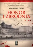 Honor i zbrodnia - Adam Podlewski
