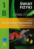 Świat fizyki 1B Zeszyt przedmiotowo-ćwiczeniowy - Outlet - Małgorzata Godlewska