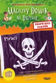 Tropiciele faktów Piraci - Osborne Mary Pope