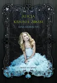 Alicja w krainie zombi - Outlet - Gena Showalter