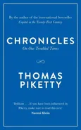 Chronicles On Our Troubled Times - Thomas Piketty