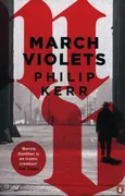 March Violets - Philip Kerr