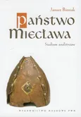Państwo Miecława - Janusz Bieniak