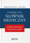 Podręczny słownik medyczny polsko-niemiecki, niemiecko-polski - Outlet - Jacek Klawe