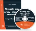 Wypadki przy pracy i choroby zawodowe Kompendium wiedzy + CD - Boguszewski Józef M.
