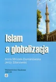 Islam a globalizacja - Outlet - Anna Mrozek-Dumanowska