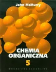Chemia organiczna część 5 - Outlet - John McMurry