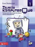 Zajęcia komputerowe Podręcznik dla klasy 1 szkoły podstawowej - Outlet - Ewa Stolarczyk