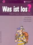 Was ist los? 3 Podręcznik do języka niemieckiego z płytą CD - Outlet - Marta Kozubska