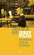 Zawsze nie ma nigdy - Outlet - Jerzy Pilch