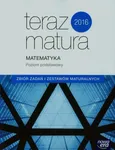 Teraz matura 2017 Matematyka Zbiór zadań i zestawów maturalnych Poziom podstawowy - Outlet - Joanna Czarnowska