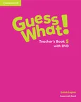 Guess What! 5 Teacher's Book + DVD British English - Outlet - Susannah Reed