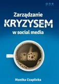 Zarządzanie kryzysem w social media - Outlet - Monika Czaplicka
