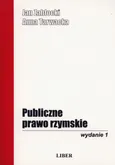 Publiczne Prawo Rzymskie - Outlet - Anna Tarwacka