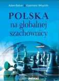 Polska na globalnej szachownicy - Outlet - Kazimierz Wóycicki