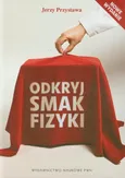 Odkryj smak fizyki - Outlet - Jerzy Przystawa