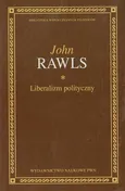 Liberalizm polityczny - Outlet - John Rawls