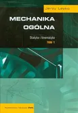 Mechanika ogólna Tom 1 - Outlet - Jerzy Leyko