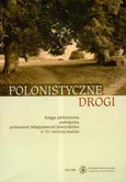 Polonistyczne drogi - Outlet - Maciej Wróblewski