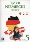 Punkt 5 Język niemiecki Zeszyt ćwiczeń kurs dla początkujących i kontynuujących naukę - Anna Potapowicz