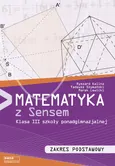 Matematyka z sensem 3 Podręcznik Zakres podstawowy - Ryszard Kalina