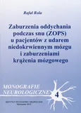 Zaburzenia oddychania podczas snu (ZOPS) u pacjentów z udarem niedokrwiennym mózgu i zaburzeniami krążenia mózgowego - Outlet - Rafał Rola
