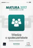 Wiedza o społeczeństwie Matura 2017 Vademecum Zakres rozszerzony - Outlet - Mikołaj Walczyk