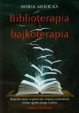 Biblioterapia i bajkoterapia - Outlet - Maria Molicka