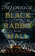 Tajemnica Black Rabbit Hall - Outlet - Eve Chase