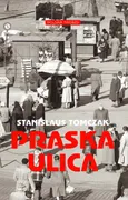 Praska ulica - Stanislaus Tomczak