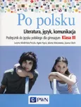 Po polsku 3 Podręcznik Literatura język komunikacja - Outlet - Lucyna Adrabińska-Pacuła