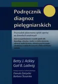 Podręcznik diagnoz pielęgniarskich - Outlet - Ackley Betty J.
