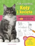 Jak rysować Koty i kocięta - Robbin Cuddy