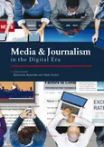 Media and Journalism in the Digital Era
