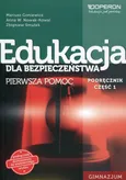 Edukacja dla bezpieczeństwa Podręcznik Część 1 Pierwsza pomoc - Outlet - Mariusz Goniewicz
