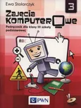 Zajęcia komputerowe 3 Podręcznik + CD - Ewa Stolarczyk