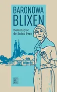 Baronowa Blixen - Saint Pern Dominique